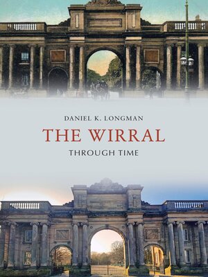 cover image of The Wirral Through Time